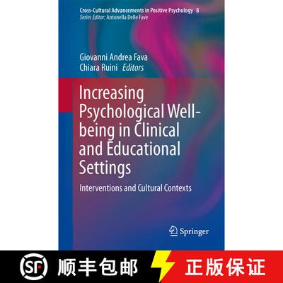 【3-4周达】精装 Increasing Psychological Well-being in Clinical and Educational Settings : Interventi... [9789401786683]