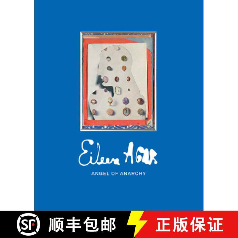 Eileen Agar: Angel of Anarchy [9780854882922]