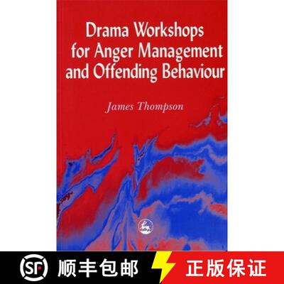 【3-4周达】Drama Workshops for Anger Management and Offending Behaviour [9781853027024]