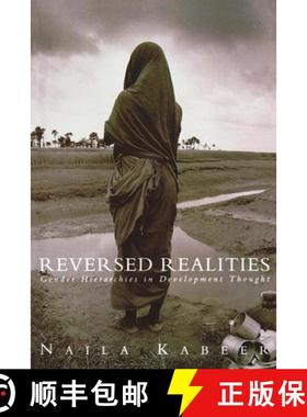 预订 Reversed Realities: Gender Hierarchies in Development Thought [9780860915843]