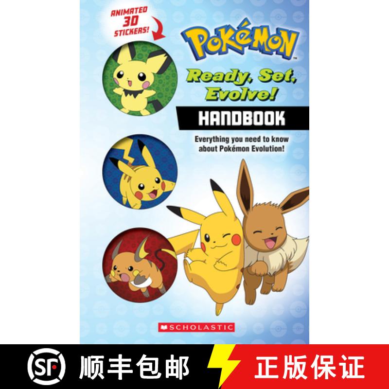 【3-4周达】Ready, Set, Evolve! Handbook (Pokémon) (Media Tie-In): With Lenticular Stickers [9781338871395]