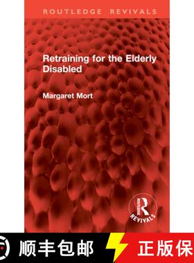 【3-4周达】精装 Retraining for the Elderly Disabled [9781032776118]
