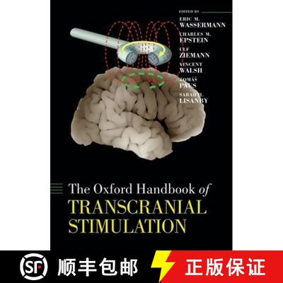 【3-4周达】牛津穿颅刺激手册 The Oxford Handbook of Transcranial Stimulation [9780198568926]