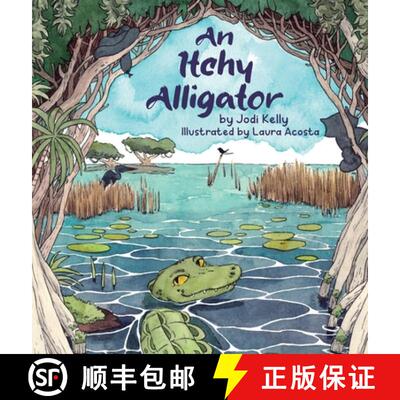 【3-4周达】An Itchy Alligator [9781736544051]