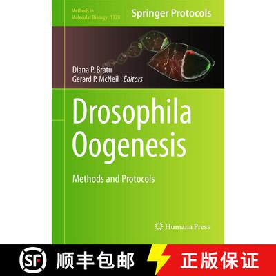 【3-4周达】精装 Drosophila Oogenesis: Methods and Protocols (1st ed. 2015) [9781493928507]