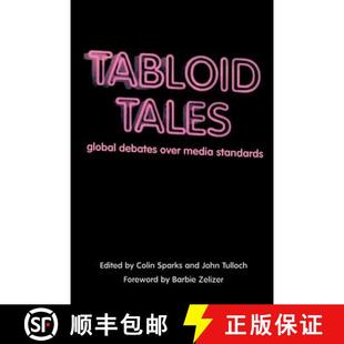 【3-4周达】Tabloid Tales : Global Debates over Media Standards [9780847695720]