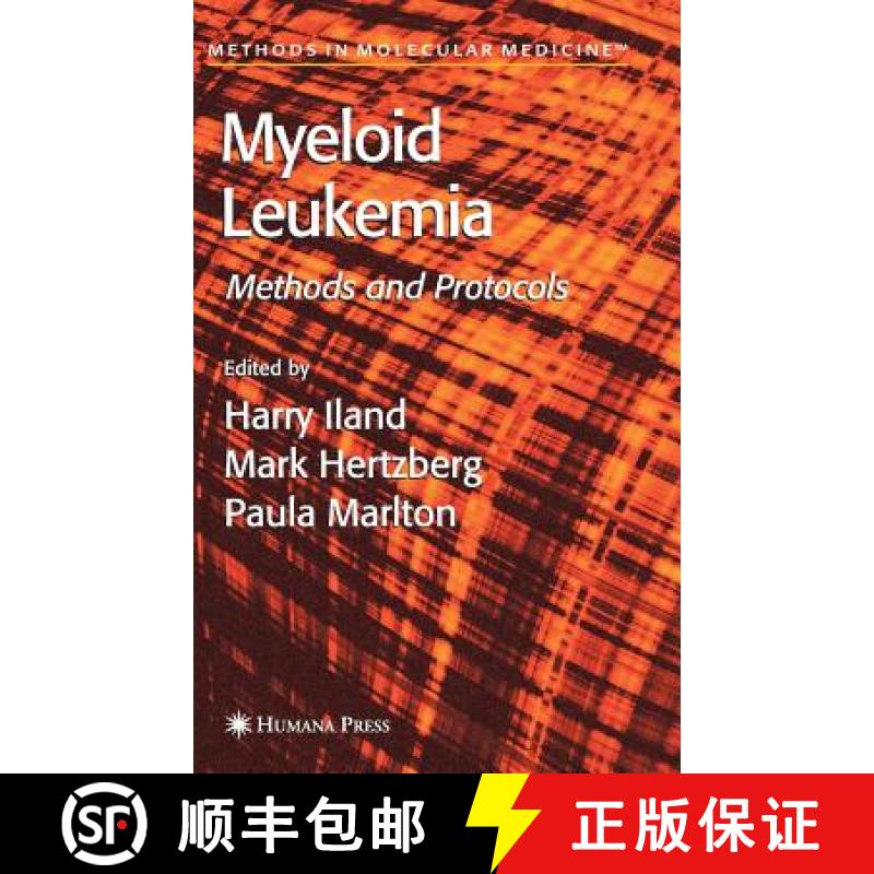 【3-4周达】Myeloid Leukemia: Methods and Protocols [9781588294852]