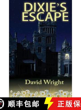 预订 Dixie's Escape [9781946818072]