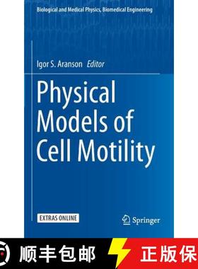 【3-4周达】Physical Models of Cell Motility [9783319244464]
