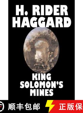 预订 King Solomon's Mines by H. Rider Haggard, Fiction, Fantasy, Classics, Fairy Tales, Folk Tales, L... [9781598186413]
