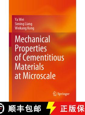 【3-4周达】Mechanical Properties of Cementitious Materials at Microscale [9789811968853]