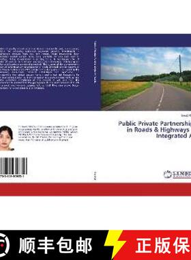 预订 Public Private Partnerships in Roads & Highways in Integrated AP [9783659959851]