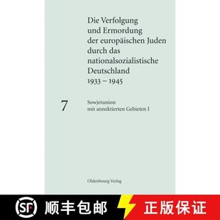 【3-4周达】精装 Sowjetunion Mit Annektierten Gebieten I: Besetzte Sowjetische Gebiete Unter Deutscher... [9783486589115]