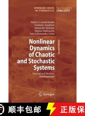 【3-4周达】Nonlinear Dynamics of Chaotic and Stochastic Systems : Tutorial and Modern Developments [9783642424670]