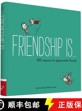 预订 Friendship Is . . .: 500 Reasons to Appreciate Friends (Books about Friendship, Gifts for Women,... [9781452136578]