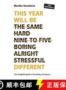 预订 This Year Will Be Different: The insightful guide to becoming a freelancer [9783950396713]