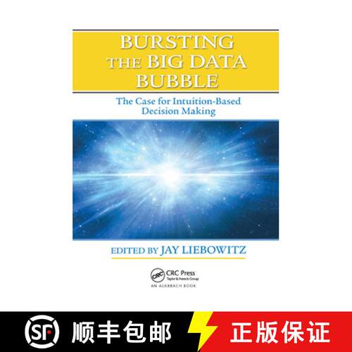 【3-4周达】Bursting the Big Data Bubble: The Case for Intuition-Based Decision Making [9780367378493]