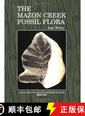 预订 The Mazon Creek Fossil Flora [9781932433715]