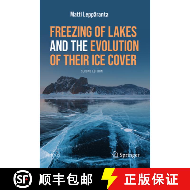 【3-4周达】Freezing of Lakes and the Evolution of Their Ice Cover [9783031256073]