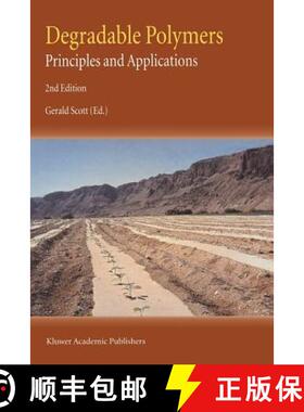【3-4周达】Degradable Polymers : Principles and Applications [9789048160914]