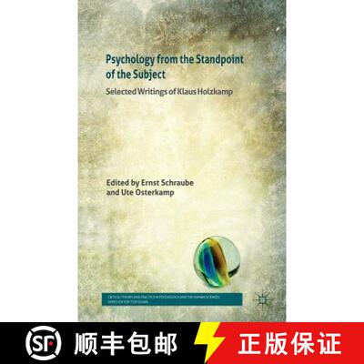 【3-4周达】Psychology from the Standpoint of the Subject : Selected Writings of Klaus Holzkamp (1st e... [9781349367399]
