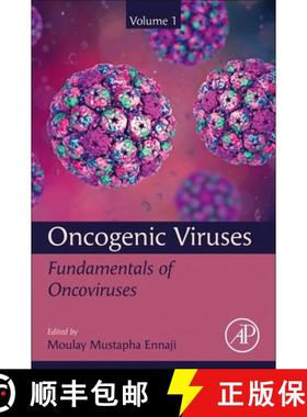 【3-4周达】Oncogenic Viruses Volume 1: Fundamentals of Oncoviruses [9780128241523]