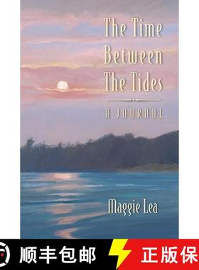 【3-4周达】The Time Between The Tides ~ A Journal [9780982875407]