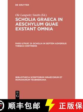 预订 Scholia in Septem Adversus Thebas Continens [9783598710223]