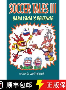 【3-4周达】Soccer Tales III: Baba Yaga's Revenge [9780999311035]