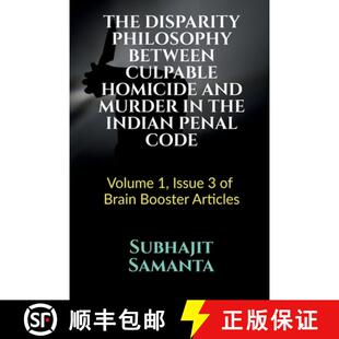 BETWEEN PENAL CULPABLE PHILOSOPHY THE CODE INDIAN HOMICIDE V... MURDER DISPARITY 3周达 9798885216388 AND