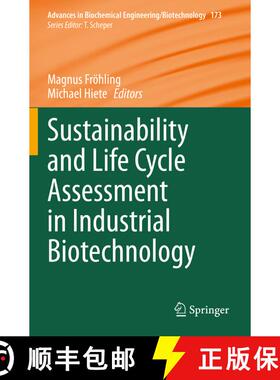 【3-4周达】Sustainability and Life Cycle Assessment in Industrial Biotechnology (1st ed. 2020) (1st e... [9783030470685]