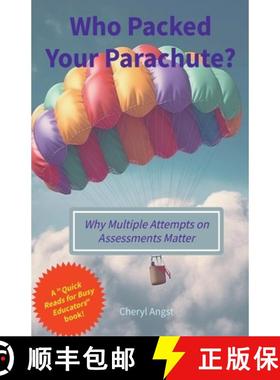预订 Who Packed Your Parachute? Why Multiple Attempts on Assessments Matter [9798223691228]