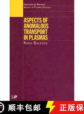 【3-4周达】Aspects of Anomalous Transport in Plasmas [9780750310307]