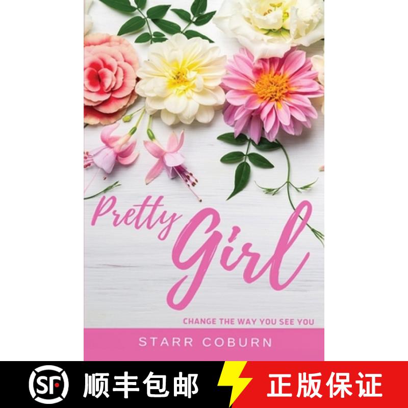 【3-4周达】Pretty Girl Change The Way You See You [9781733218313]