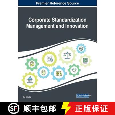 【3-4周达】Corporate Standardization Management and Innovation [9781522590095]