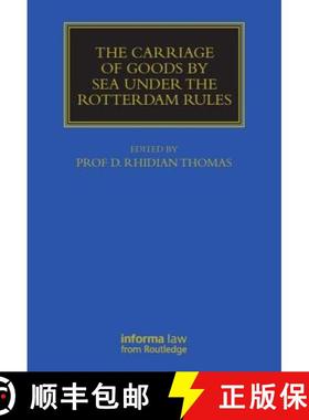 【3-4周达】The Carriage of Goods by Sea Under the Rotterdam Rules [9781843118930]