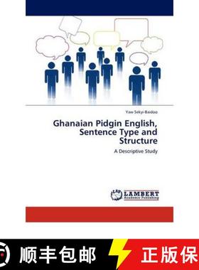 预订 Ghanaian Pidgin English, Sentence Type and Structure [9783844386141]