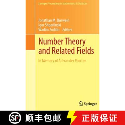 【3-4周达】Number Theory and Related Fields : In Memory of Alf van der Poorten [9781493902170]