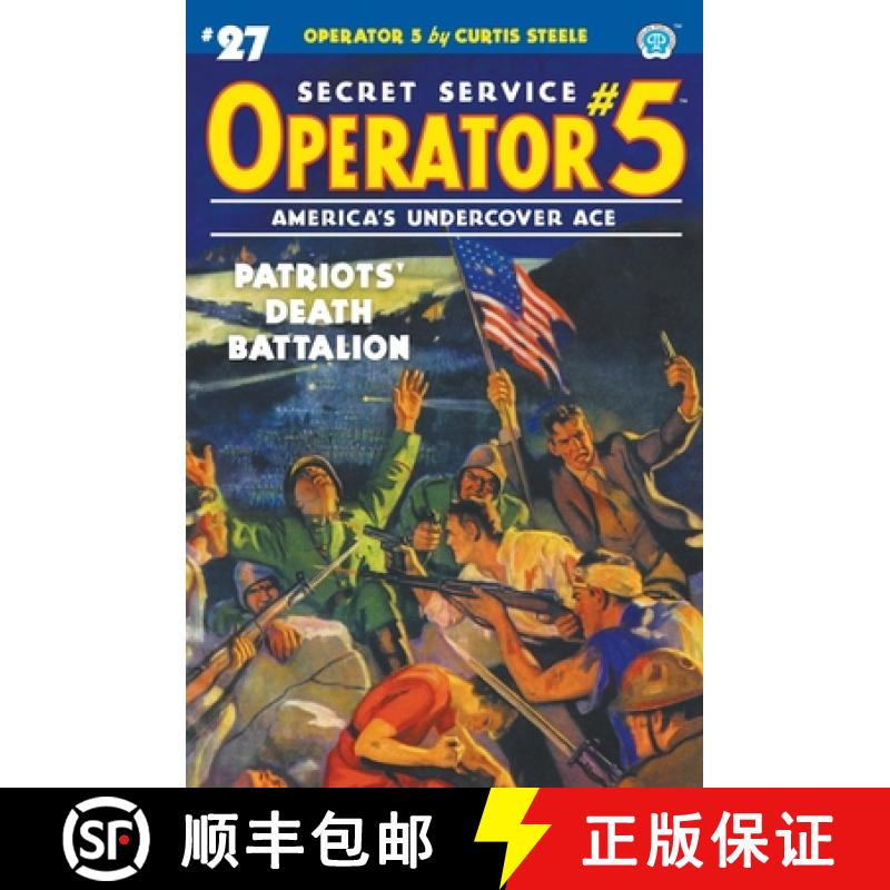 【2-3周达】Operator 5 #27: Patriots' Death Battalion [9781618275769]