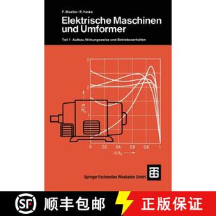 Teil Und Betriebsverhalten Elektrische Wirkungsweise 4周达 9783519164012 Maschinen Aufbau Umformer