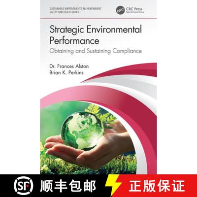 【3-4周达】Strategic Environmental Performance: Obtaining and Sustaining Compliance [9780367623982]