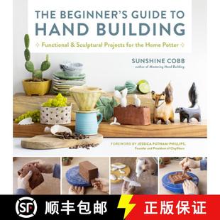 Potter Home Guide Sculptural Functional Building 4周达 The Beginner 9780760374764 Hand and for Projects the