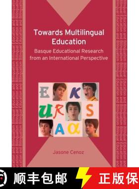 【3-4周达】Towards Multilingual Education : Basque Educational Research from an International Perspec... [9781847691927]
