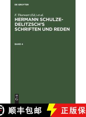 【3-4周达】Hermann Schulze-Delitzsch's Schriften und Reden Hermann Schulze-Delitzsch's Schriften und ... [9783112388716]