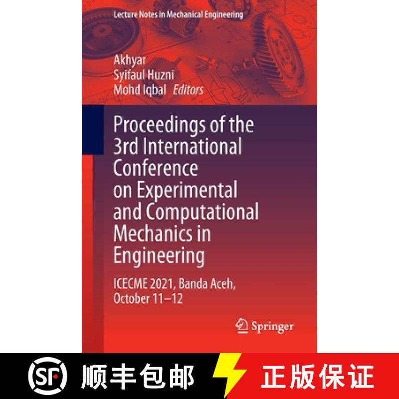 【3-4周达】Proceedings of the 3rd International Conference on Experimental and Computational Mechanic... [9789811936289]