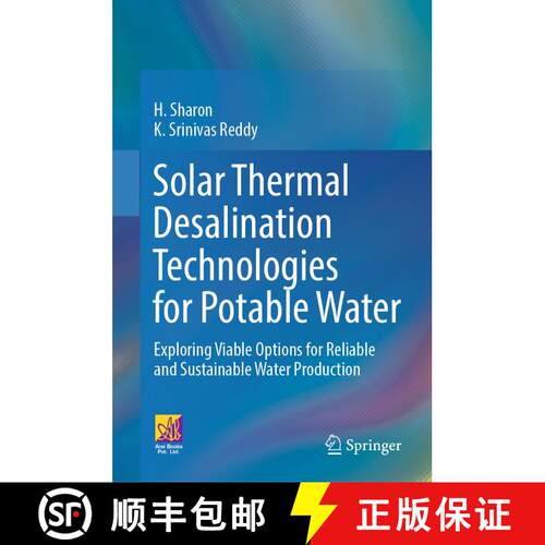 【3-4周达】精装 Solar Thermal Desalination Technologies for Potable Water: Exploring Viable Options f... [9783031491542]
