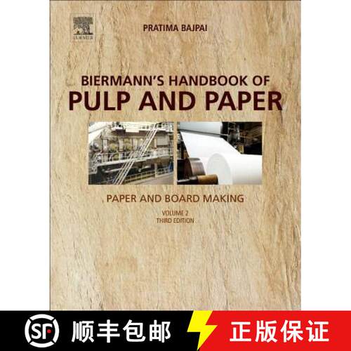 【3-4周达】Biermann's Handbook of Pulp and Paper: Volume 2: Paper and Board Making [9780128142387]