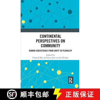 【3-4周达】Continental Perspectives on Community: Human Coexistence from Unity to Plurality [9781032337913]