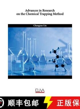 预订 Advances in Research on the Chemical Trapping Method [9789999311021]