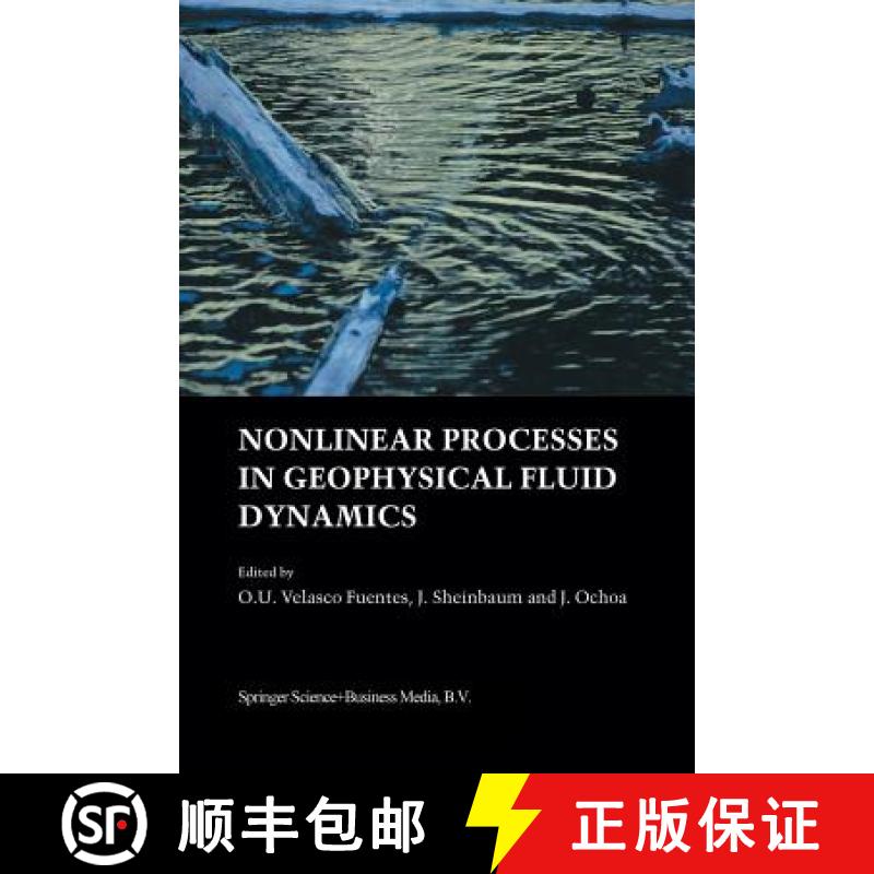 【3-4周达】Nonlinear Processes in Geophysical Fluid Dynamics : A tribute to the scientific work of Pe... [9789401039963]